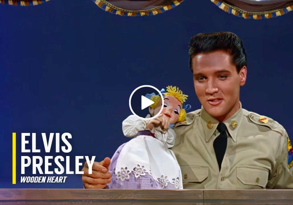 Elvis Presley – Wooden Heart