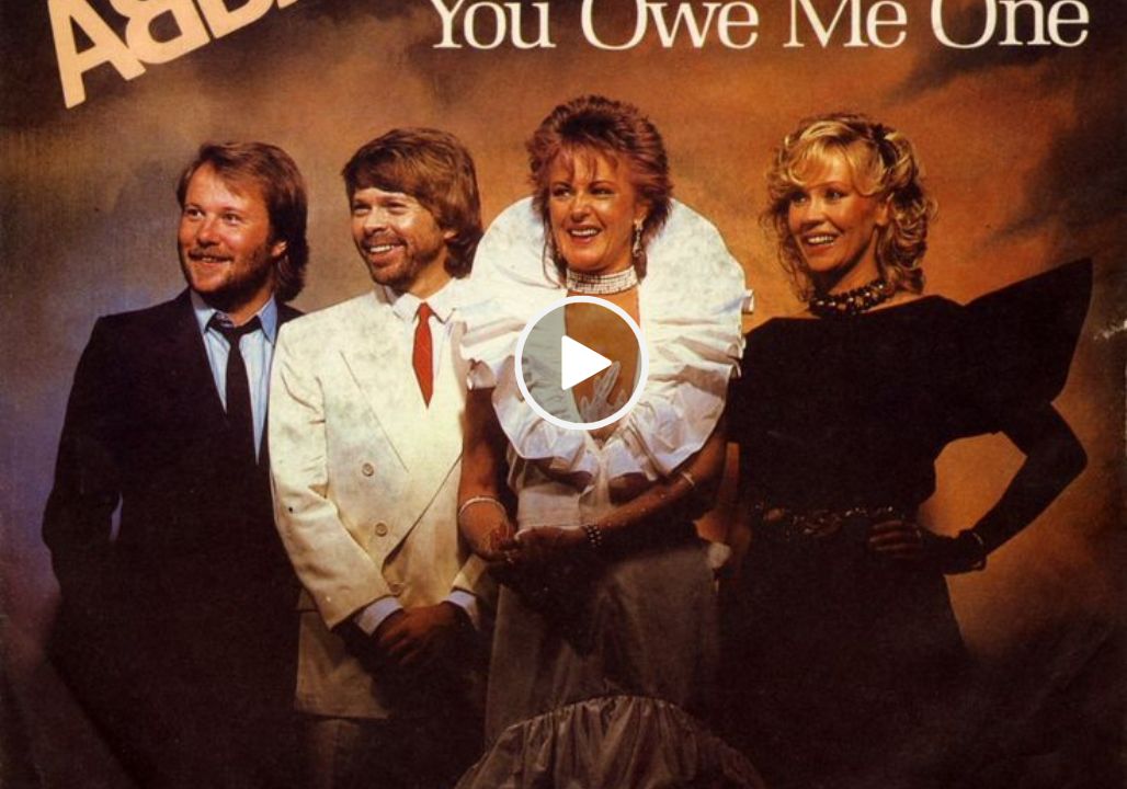 ABBA – You Owe Me One