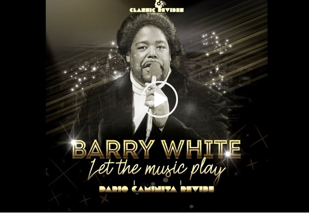 Barry White – Let The Music Play